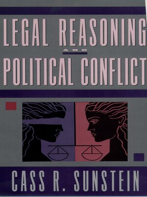 cover image of Legal Reasoning and Political Conflict